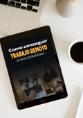 Guía: Cómo conseguir trabajo remoto de forma estratégica